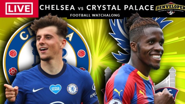 Chelsea vs Crystal Palace Live