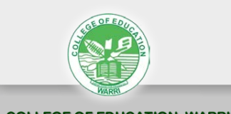 College of Education Warri COEWARRI Admission List for 2020/2021 Academic Session Is Out College of Education Warri COEWARRI Admission List for 2020/2021 Academic Session Is Out