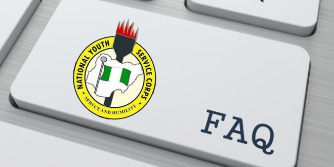 NYSC Online Registration, Frequently Asked Questions FAQs